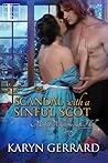 Scandal with a Sinful Scot by Karyn Gerrard