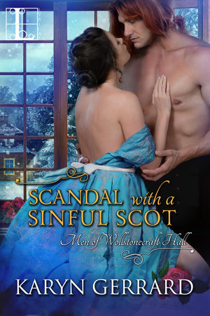 Scandal with a Sinful Scot (Men of Wollstonecraft Hall, #2)