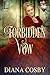 Forbidden Vow (Forbidden, #3)