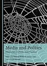Media and Politics: Discourses, Cultures, and Practices