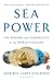 Sea Power by James G. Stavridis