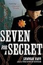 Seven for a Secret by Lyndsay Faye