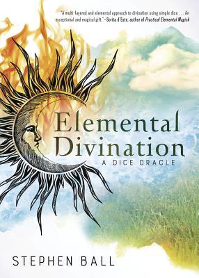 Elemental Divination: A Dice Oracle (Paperback)