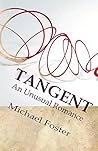 Tangent: An Unusual Romance Tangent: An Unusual Romance