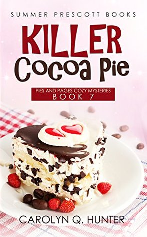 Killer Cocoa Pie (Pies and Pages Mysteries #7)