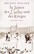 In Zeiten der Liebe und des Krieges