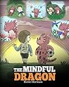 The Mindful Dragon
