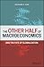 The Other Half of Macroeconomics and the Fate of Globalization