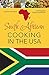 South African Cooking in the USA
