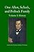 One Allen, Selleck, and Pollock Family, Volume. I by Katherine K.  Newman
