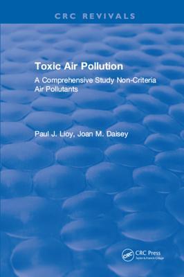 Toxic Air Pollution: A Comprehensive Study Non-Criteria Air Pollutants