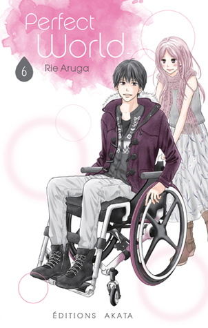 Perfect World, Tome 6 (Perfect World, #6)