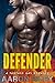 Defender by Aaron Riley
