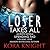 Loser Takes All (Upending Tad: A Journey of Erotic Discovery, #1)