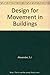 Design for Movement in Buil...