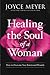 Healing the Soul of a Woman...