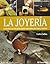 La joyería (Spanish Edition)