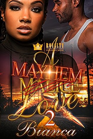 A Mayhem Love 2 (Kindle Edition)