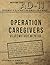 Operation Caregivers by M.S. Alexandra Allred