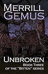 Unbroken (Bitten #3) Unbroken (Bitten #3)