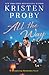 All the Way (Romancing Manhattan #1)