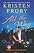 All the Way (Romancing Manhattan, #1)