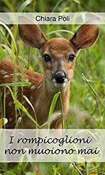 I rompicoglioni non muoiono mai (Kindle Edition)