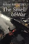 The Smell of War:...