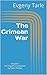 The Crimean War: Volume I