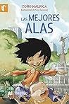 Las mejores alas by Antonio Malpica