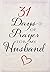 31 Days of Prayer for My Hu...