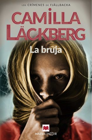 Portada de La bruja, de Camilla Läckberg