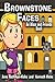 Brownstone Faces: An Alice and Friends Book