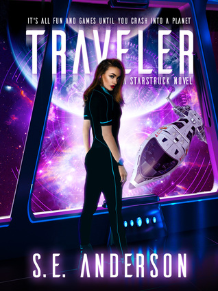 Traveler (Starstruck, #3)