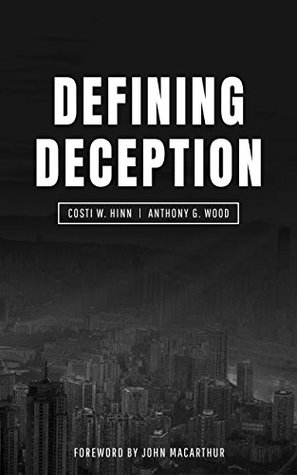 Defining Deception: Freeing the Church from the Mystical-Miracle Movement