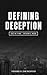 Defining Deception: Freeing the Church from the Mystical-Miracle Movement