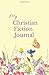 My Christian Fiction Journal