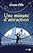 Une minute d'attraction (French Edition)