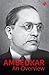 Ambedkar- An Overview