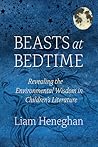 Beasts at Bedtime by Liam Heneghan