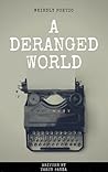 A Deranged World