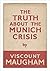 The Truth About the Munich ...