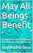 May All Beings Benefit: Compassionate Practices for Animals and Ourselves