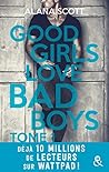 Good Girls love bad boys - Tome 1