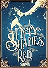 Fifty Shades of Red
