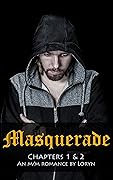 Masquerade: Chapters 1 2