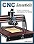 CNC Router Essentials: Basi...
