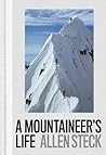 A Mountaineer's Life