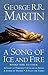 A Game of Thrones / A Clash of Kings / A Storm of Swords / A Feast for Crows (A Song of Ice and Fire #1-4)