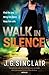 Walk in Silence
